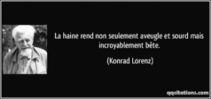 la haine K.Lorenz