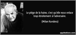 la haine Kundera