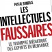 Le fossé entre médias, intellectuels et peuple : ça s’aggrave !