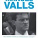 Le vrai visage de Manuel Valls, d’Emmanuel Ratier