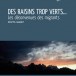 Mon livre coup de coeur du mois : « Des raisins trop verts » d&rsquo;Anne Lauwaert