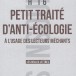 Petit traité d’anti-écologie, de H16