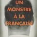 Un monstre à la française, d’Éric Brunet