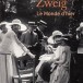 Le monde d’hier, de Stefan Zweig