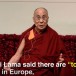 Le Dalaï Lama trouve qu’il y a « trop » ​​de réfugiés en Europe