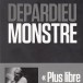 Monstre, de Gérard Depardieu