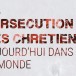 Brest. « La persécution des chrétiens aujourd’hui dans le monde » projeté le 1er mars