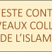 Manifeste contre les nouveaux collabos de l’islam, MàJ 15.5.2018