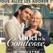 Cinéma: “Abdel et la Comtesse” Un jeune de cité débrouillard et astucieux vient en aide à une aristocrate française.