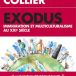 Exodus de Paul Collier, comment l’immigration et le multiculturalisme changent le monde