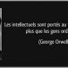 Médias. La gauche, très minoritaire, veut  encore étendre sa domination médiatique en étatisant la presse et les journalistes ? Orwell reviens! Ils et elles sont devenus fous et folles.