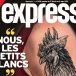 « Nous, les petits Blancs » en une de L’Express : « Cette expression est revendiquée par les intéressés comme locution de ralliement »