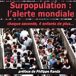 Surpopulation : vers quel monde allons-nous ? Le zoom Philippe Randa