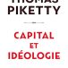 Capital et idéologie de Piketty, une idéologie naïve de l’égalitarisme et de la confiscation