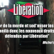 Michel Onfray relève qu’un bon nombre de pratiques sexuelles dégradantes (copr*phagie, zo*philie, bar*backing…) sont toujours prônées dans Libération