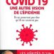 COVID 19 – Une autre vision de l’épidémie, de Laurent Toubiana