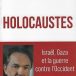 Holocaustes, de Gilles Kepel