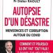 Autopsie d’un désastre – Mensonges et corruption autour du Covid, de Jean-Dominique Michel