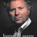 Journal de guerre – C’est l’Occident qu’on assassine, de Gilles-William Goldnadel