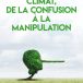 Daniel Husson secoue le débat climatique avec son livre « Climat, de la confusion à la manipulation »