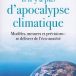 Il n’y a pas d’apocalypse climatique, de François Gervais