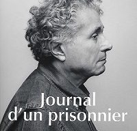 Journal d’un prisonnier, de Gilles-William Goldnadel