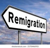 Remigration ou Immigration (1ère parution 28.05.2025)
