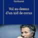 Gilles-William Goldnadel : « La droite a enfin décidé de mener le combat culturel »