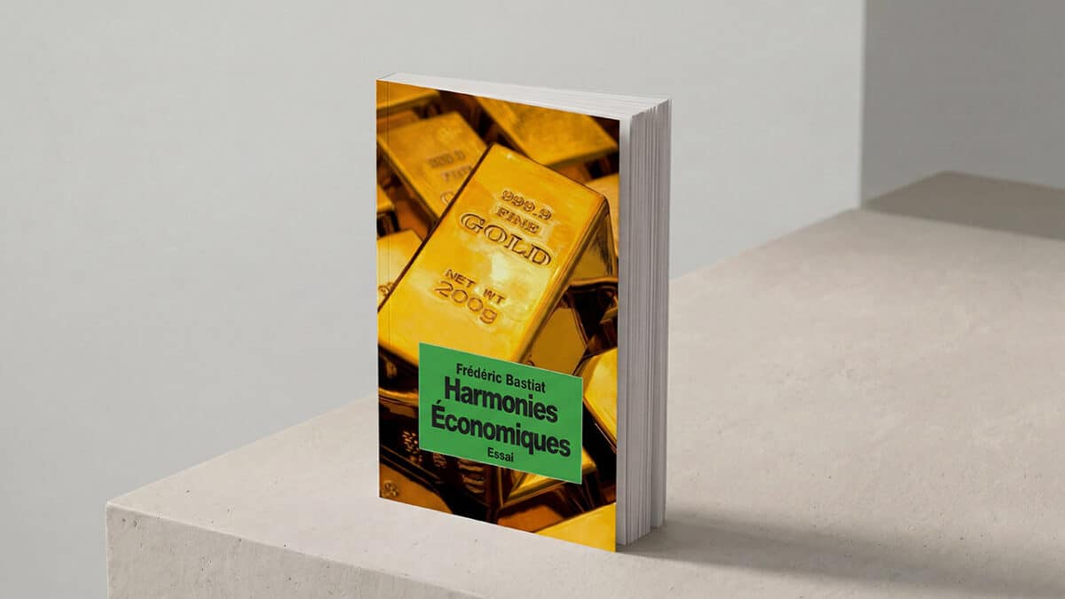 Mon vœu le meilleur pour 2026 : lisez ou relisez "Harmonies économiques" de Frédéric Bastiat
