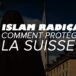 Winterthour : « La plupart ne parviennent pas à se déradicaliser durablement »