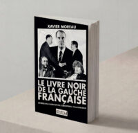 La gauche contre les peuples ? La thèse radicale de Xavier Moreau