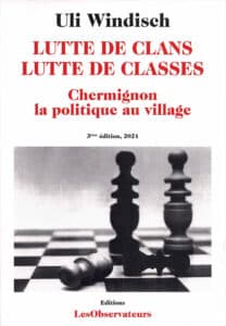 Lutte de clans, lutte de classes. Chermignon, la politique au village