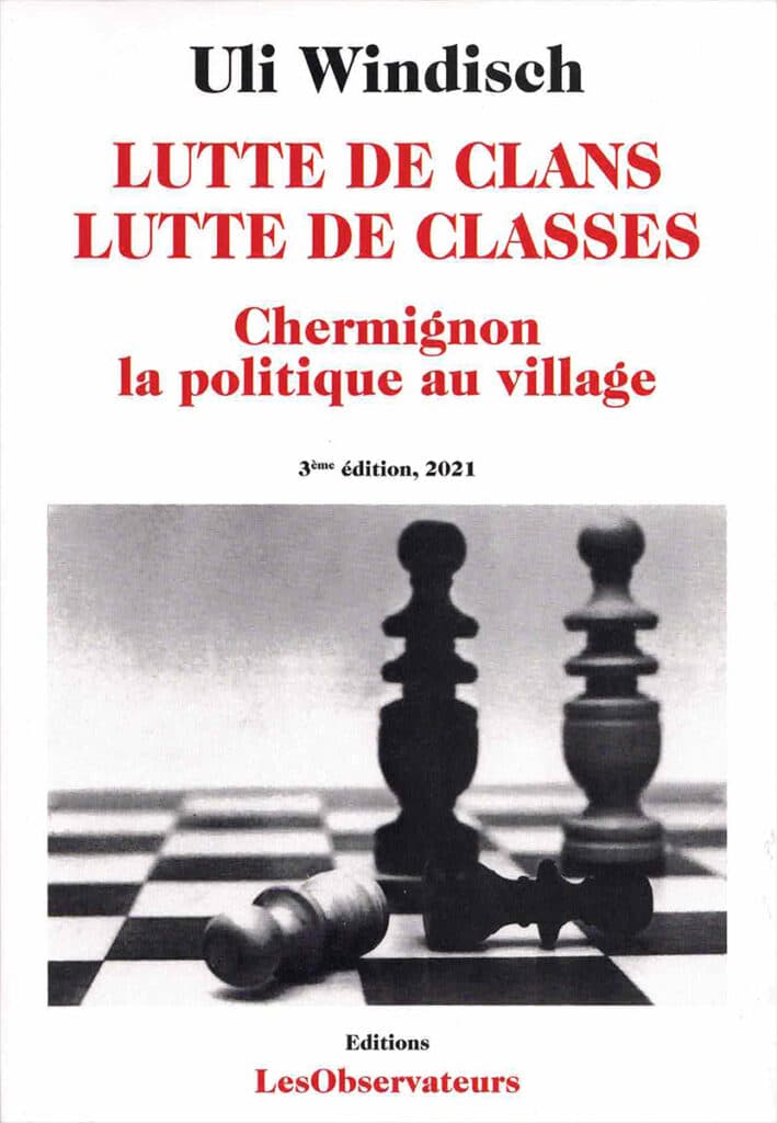 Lutte de clans, lutte de classes. Chermignon, la politique au village