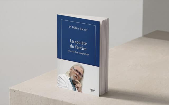 Recension : La société du factice, du Pr Didier Raoult