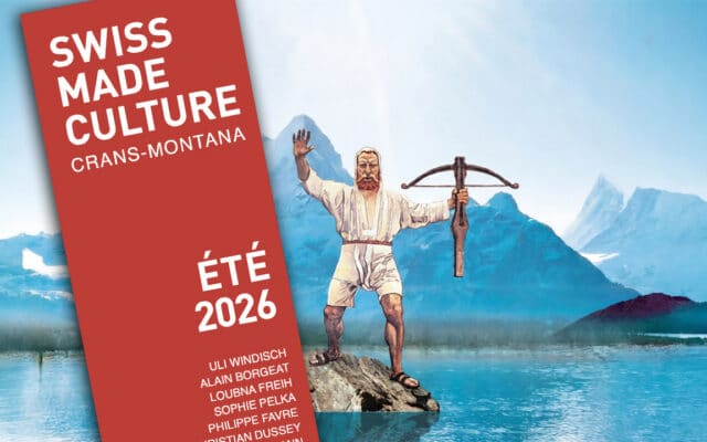 Swiss Made Culture inaugure l'été à Crans-Montana avec Guillaume Tell le 19 juillet