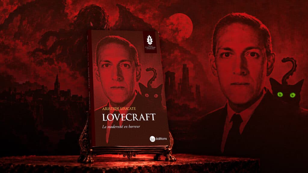 Lovecraft : derrière Cthulhu, la modernité en horreur