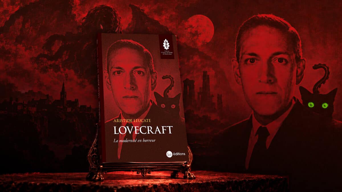 Lovecraft : derrière Cthulhu, la modernité en horreur