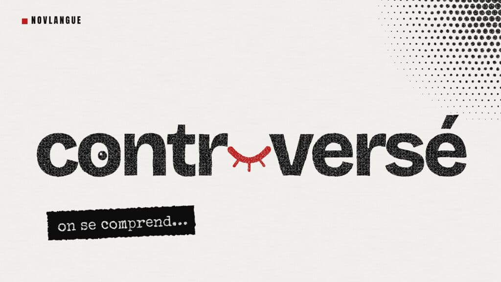 « Controversé » : le mot qui ne dit jamais qui conteste